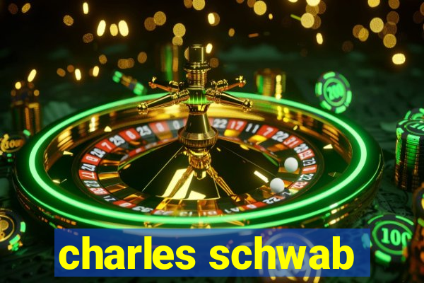 charles schwab